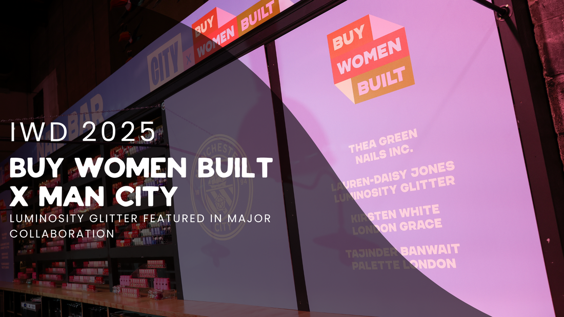 Luminosity-Glitter-Joins-Buy-Women-Built-X-Man-City-to-Inspire-the-Next-Generation Luminosity Glitter