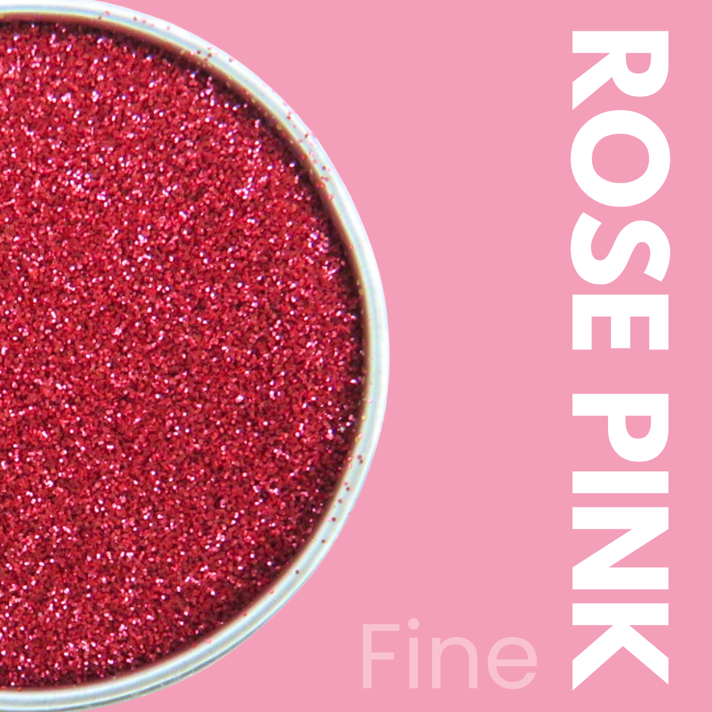 Rose pink glitter in a container with 'Rose Pink' text on a pink background