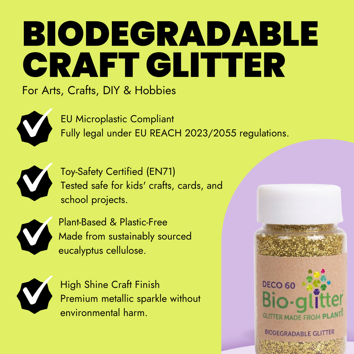 Promotional graphic for Bio-glitter Deco 60 biodegradable craft glitter, showing a clear jar filled with gold glitter on a light purple background, alongside text highlighting EU microplastic compliance, toy safety certification, plant-based formulation, and high shine finish.